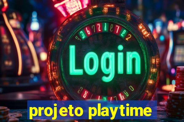 projeto playtime